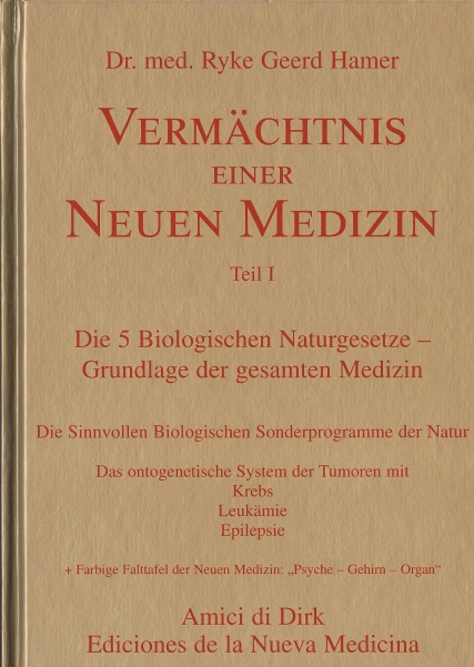 Verm�chtnis einer Neuen Medizin